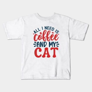 Funny Gift for Coffe Lovers Kids T-Shirt